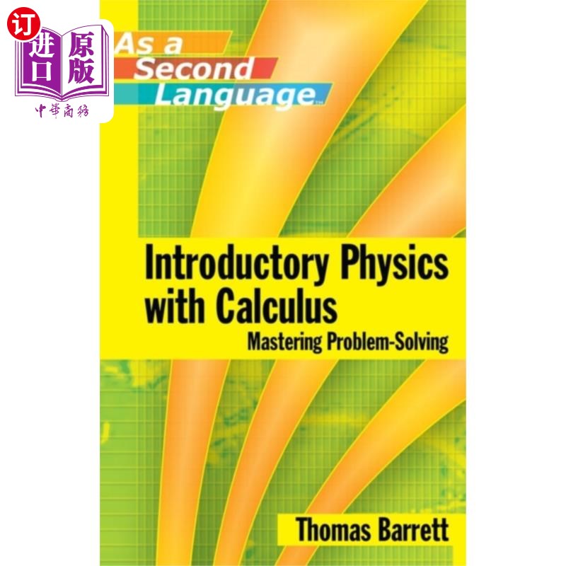海外直订Introductory Physics with Calculus as a Second Language 以微积分为第二语言的物理学入门