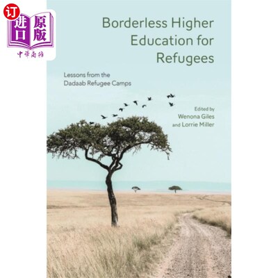 海外直订Borderless Higher Education for Refugees 难民无国界高等教育