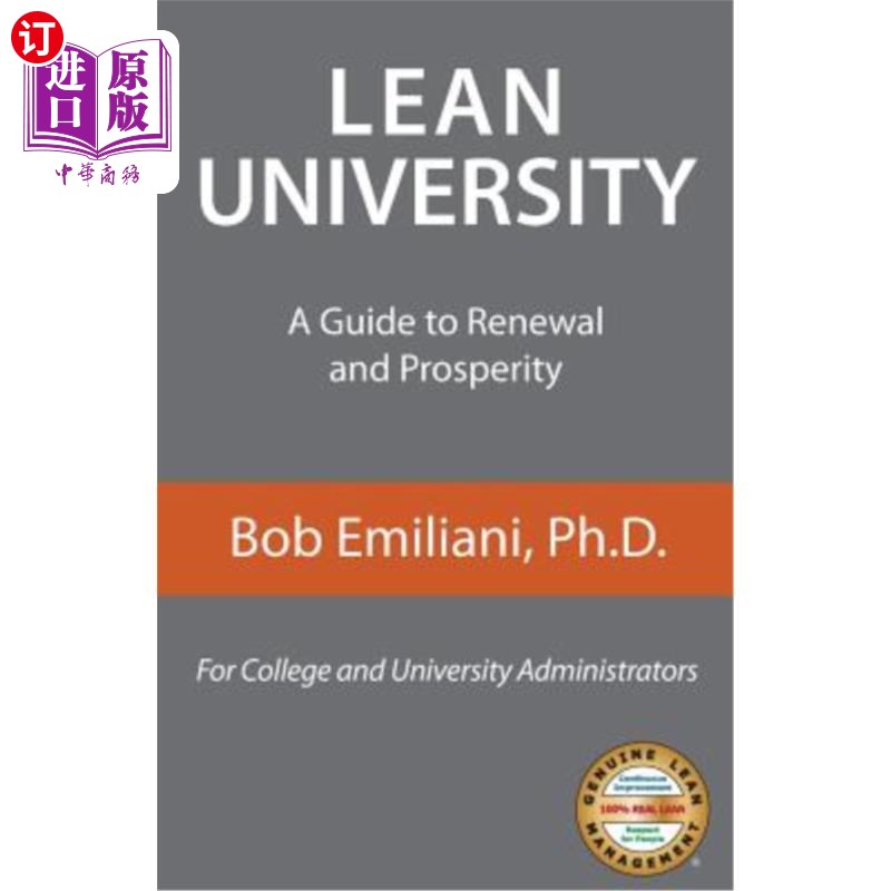 海外直订Lean University: A Guide to Renewal and Prosperity 精益大学:复兴与繁荣指南