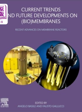 海外直订Current Trends and Future Developments on (Bio-) Membranes: Recent Advances on M (生物)膜的当前趋势和未来发