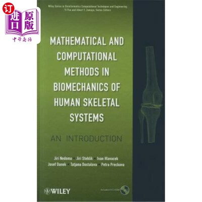海外直订Mathematical and Computational Methods in Biomechanics of Human Skeletal Systems 人体骨骼系统生物力学的数学