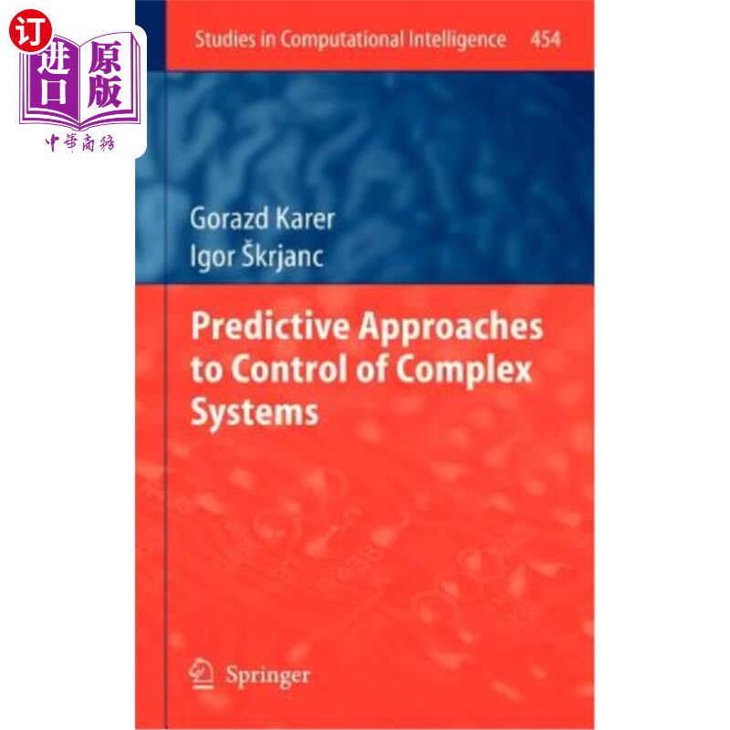 海外直订Predictive Approaches to Control of Complex Systems 复杂系统的预测控制方法