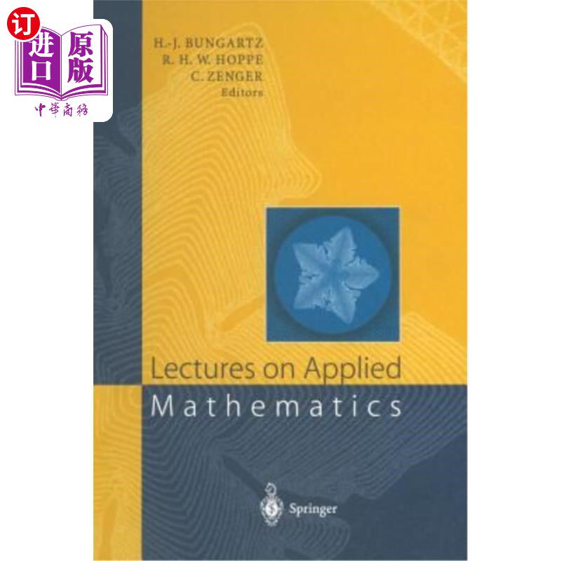 海外直订Lectures on Applied Mathematics: Proceedings of the Symposium Organized by the S 应用数学讲座：Sonderfo