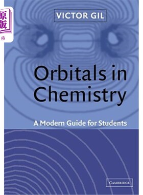 海外直订Orbitals in Chemistry: A Modern Guide for Students 化学中的轨道：学生的现代指南