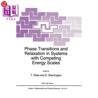 海外直订Phase Transitions and Relaxation in Systems with Competing Energy Scales 具有竞争能量标度系统的相变和弛豫