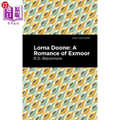 海外直订Lorna Doone: A Romance of Exmoor 洛娜·杜恩:埃克斯穆尔的浪漫