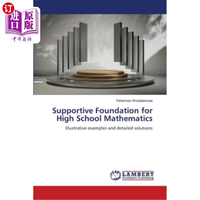 海外直订Supportive Foundation for High School Mathematics 高中数学支持基础