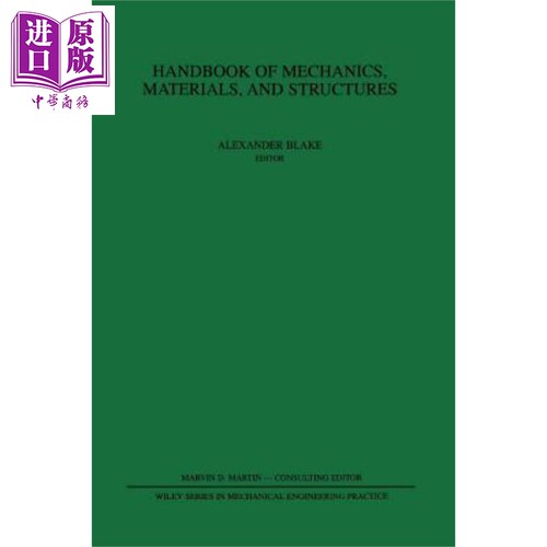 现货 力学 材料和结构手册  Handbook Of Mechanics Materials And Structures 英文原版 Alexander Blake wiley【中商原版】