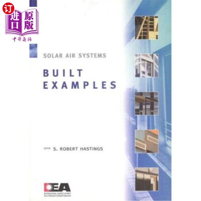 海外直订Solar Air Systems - Built Examples 太阳能空气系统-建造示例