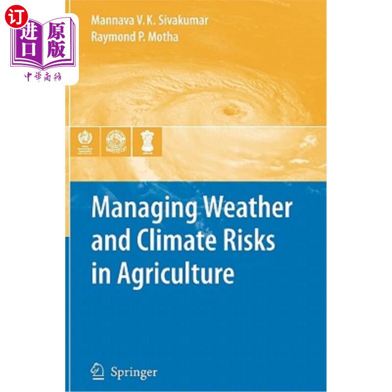 海外直订Managing Weather and Climate Risks in Agriculture 管理农业中的天气和气候风险