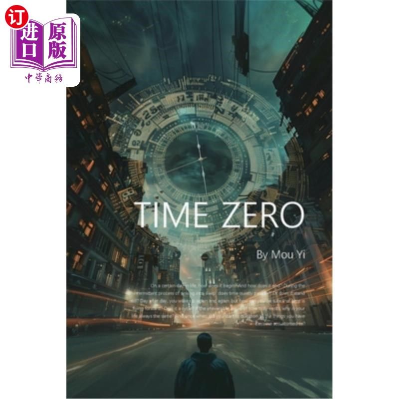 海外直订Time Zero: Book1 时间零点：第一本书