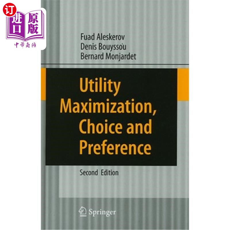 海外直订Utility Maximization, Choice and Preference 效用最大化、选择与偏好