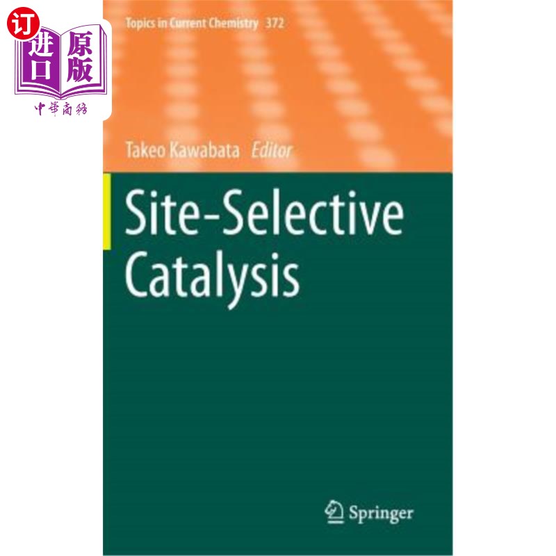 海外直订Site-Selective Catalysis Site-Selective催化