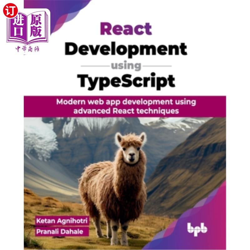 海外直订React Development using TypeScript: Modern web app development using advanced Re React Deve