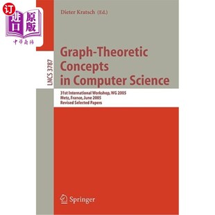第3 图论概念 Workshop Theoretic Concepts Science Computer 计算机科学中 海外直订Graph 31st International