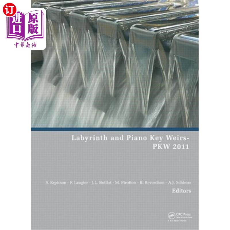 海外直订Labyrinth and Piano Key Weirs 迷宫和钢琴键堰