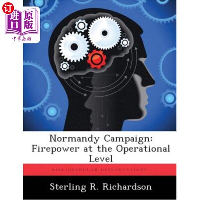 海外直订Normandy Campaign: Firepower at the Operational Level 诺曼底战役:作战水平上的火力