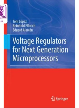 海外直订Voltage Regulators for Next Generation Microprocessors 用于下一代微处理器的电压调节器