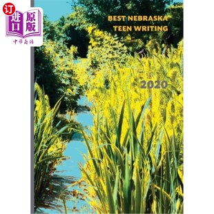 2020 海外直订Best Writing Teen 2020年内布拉斯加州青少年写作 Nebraska