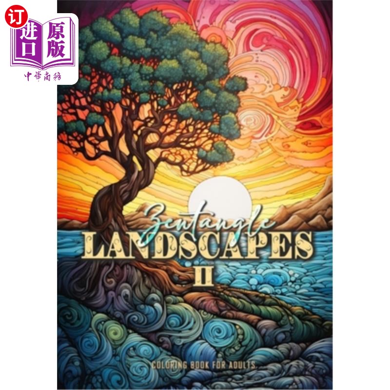 海外直订Zentangle Landscapes Coloring Book for Adults 2: Landscape Coloring Book for adu Zentangle