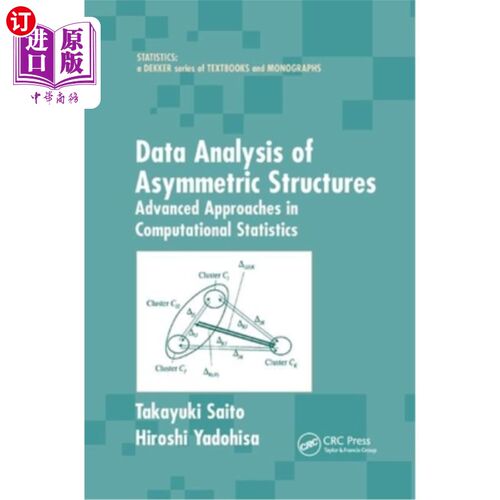 海外直订Data Analysis of Asymmetric Structures: Advanced Approaches in Computational Sta 非对称结构的数据分析:计算
