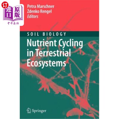 海外直订Nutrient Cycling in Terrestrial Ecosystems 陆地生态系统中的养分循环