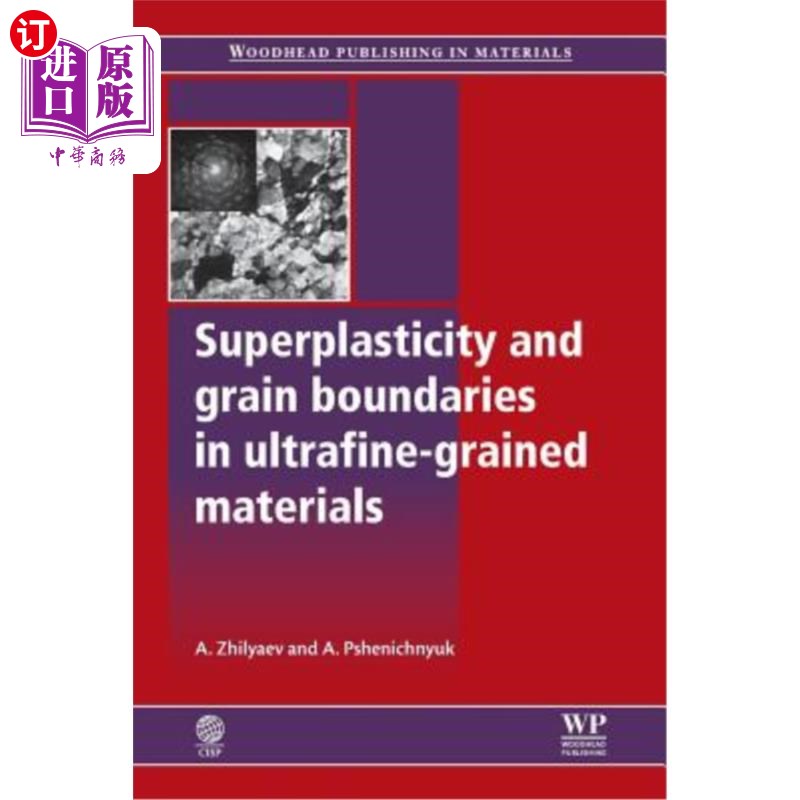 海外直订Superplasticity and Grain Boundaries in Ultrafine-Grained Materials 超细晶材料的超塑性与晶界