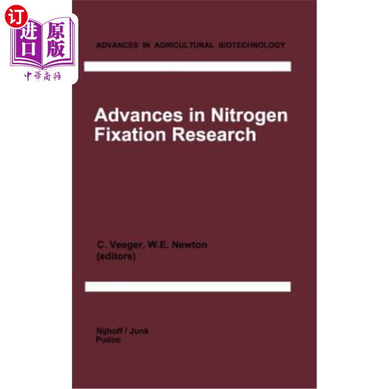 海外直订Advances in Nitrogen Fixation Research: Proceedings of the 5th International Sym 固氮研究进展:第五届国际固