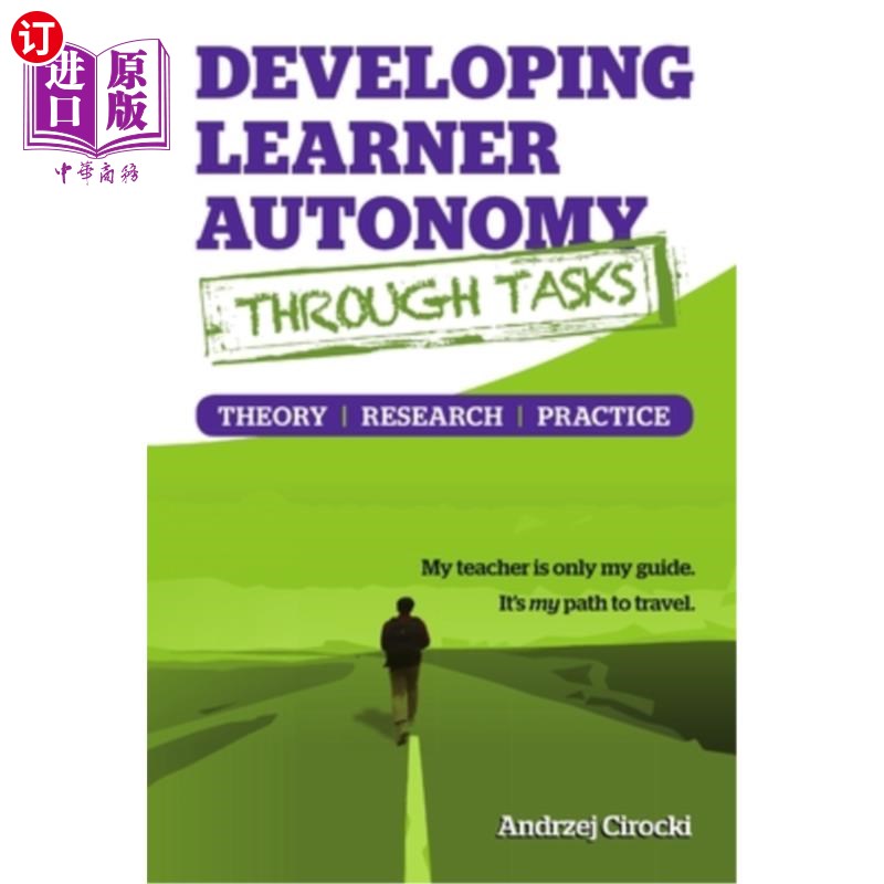 海外直订Developing Learner Autonomy through Tasks - Theory, Research, Practice 通过任务培养学习者的自主性——理论、