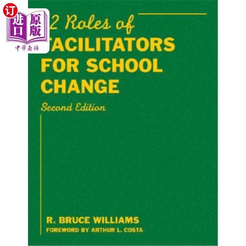 海外直订Twelve Roles of Facilitators for School Change 学校变革促进者的十二个角色