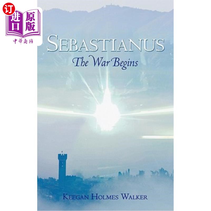 海外直订Sebastianus: The War Begins 塞巴斯蒂安:战争开始了
