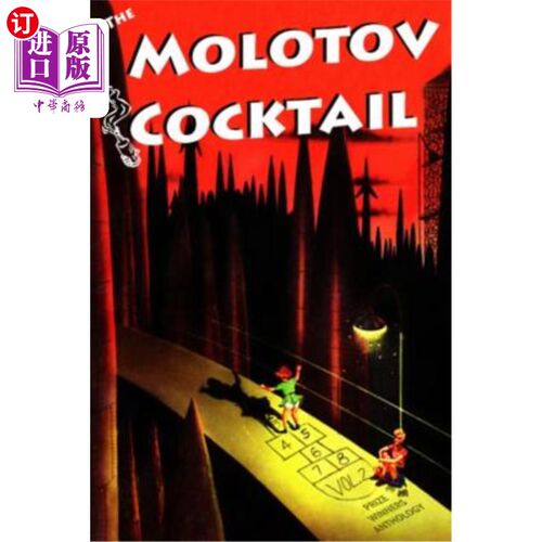 海外直订The Molotov Cocktail: Prize Winners Anthology Vol. 2 莫洛托夫鸡尾酒:获奖者选集第二卷