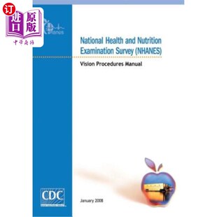 海外直订医药图书National Health and Nutrition Examination Survey (NHANES): Vision Procedures Man 国家健康和营养检查