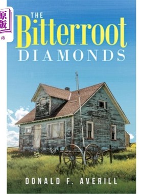 海外直订The Bitterroot Diamonds 苦根钻石