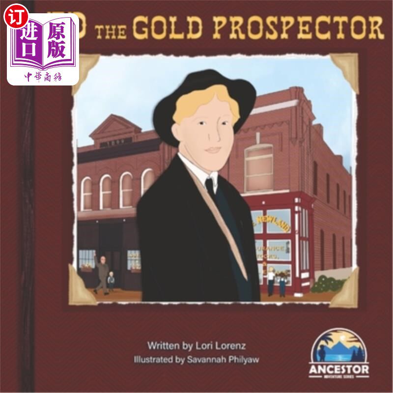 海外直订Ed the Gold Prospector 淘金者埃德