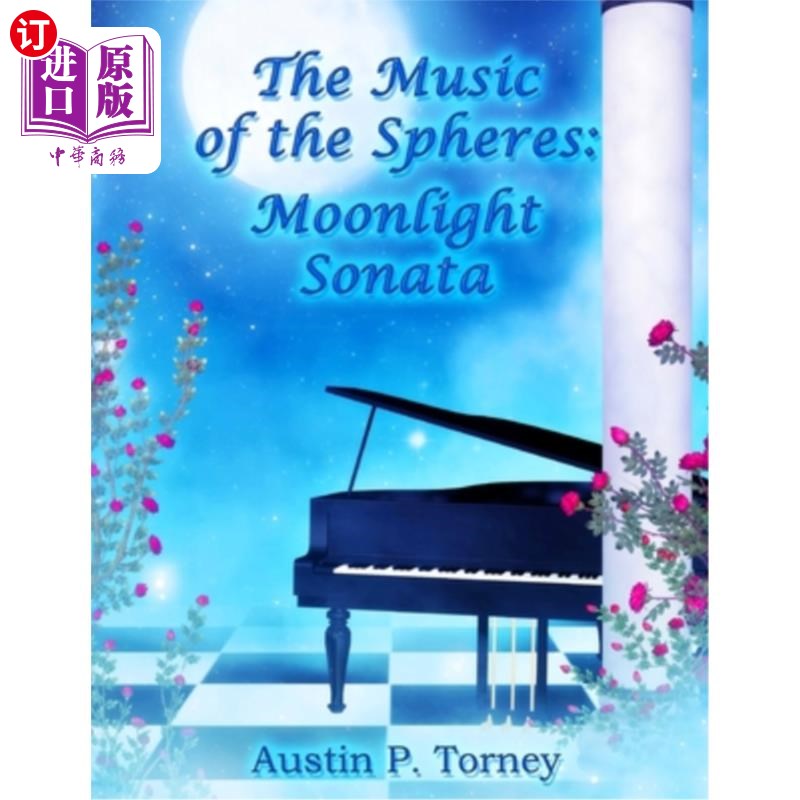 海外直订The Music of the Spheres: Moonlight Sonata 球体音乐：月光奏鸣曲