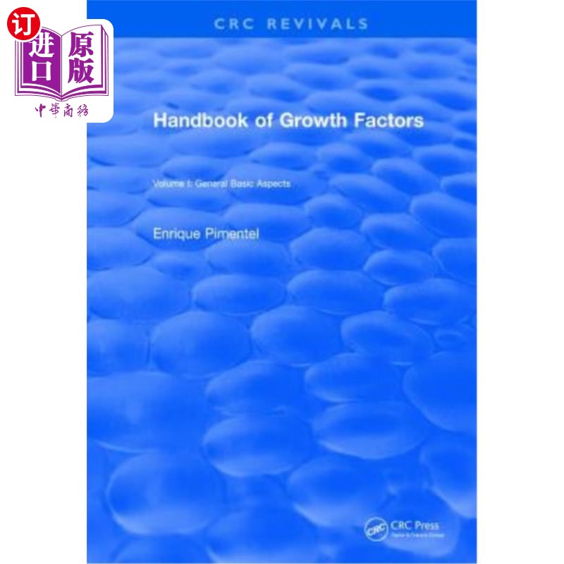 海外直订Revival: Handbook of Growth Factors (1994): Volume 1 复兴:生长因素手册(1994年):第一卷