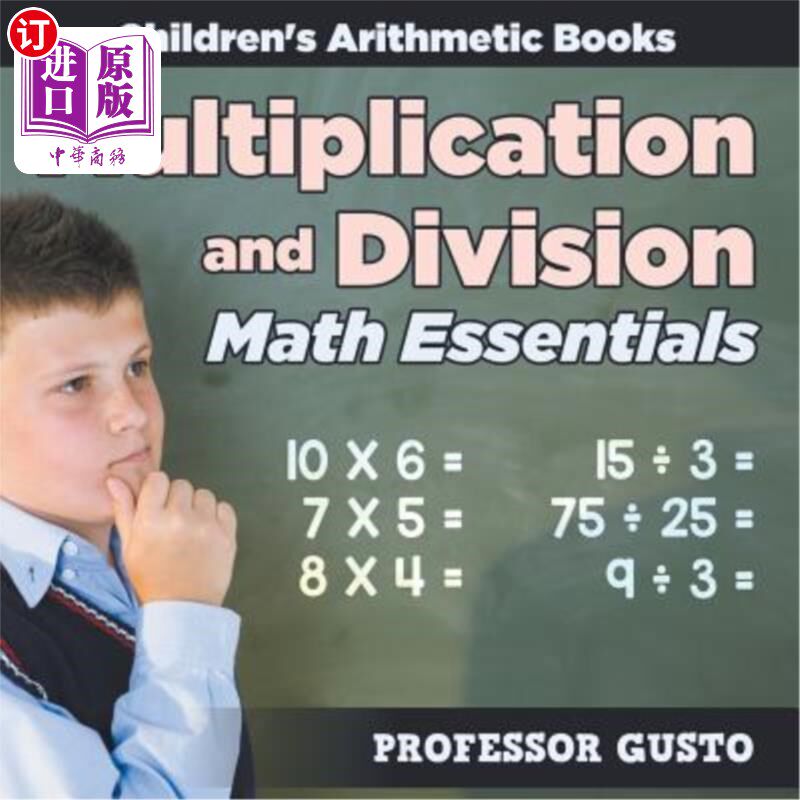 海外直订Multiplication and Division Math Essentials - Children's Arithmetic Books 乘法和除法数学基础-儿童算术书籍