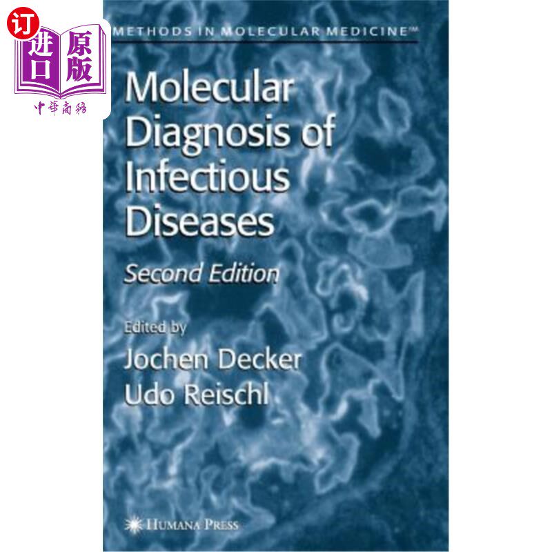 海外直订医药图书Molecular Diagnosis of Infectious Diseases 传染病分子诊断“，