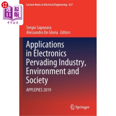 海外直订Applications in Electronics Pervading Industry, Environment and Society: Applepi 电子产品在工业、环境和社会