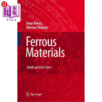 海外直订Ferrous Materials: Steel and Cast Iron
