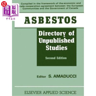 海外直订Asbestos: Directory of Unpublished Studies 石棉：未发表研究目录
