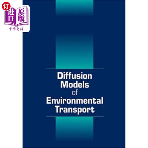 海外直订Diffusion Models of Environmental Transport 环境运输扩散模型
