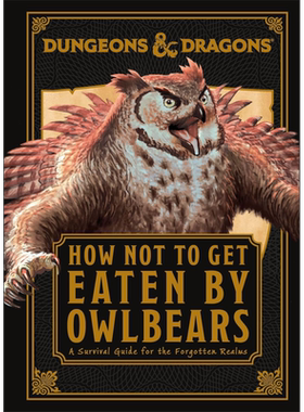 地下城与龙 如何不被猫头鹰熊吃掉 How Not to Get Eaten by Owlbears 英文原版 Anne Toole 生活休闲【中商原版】