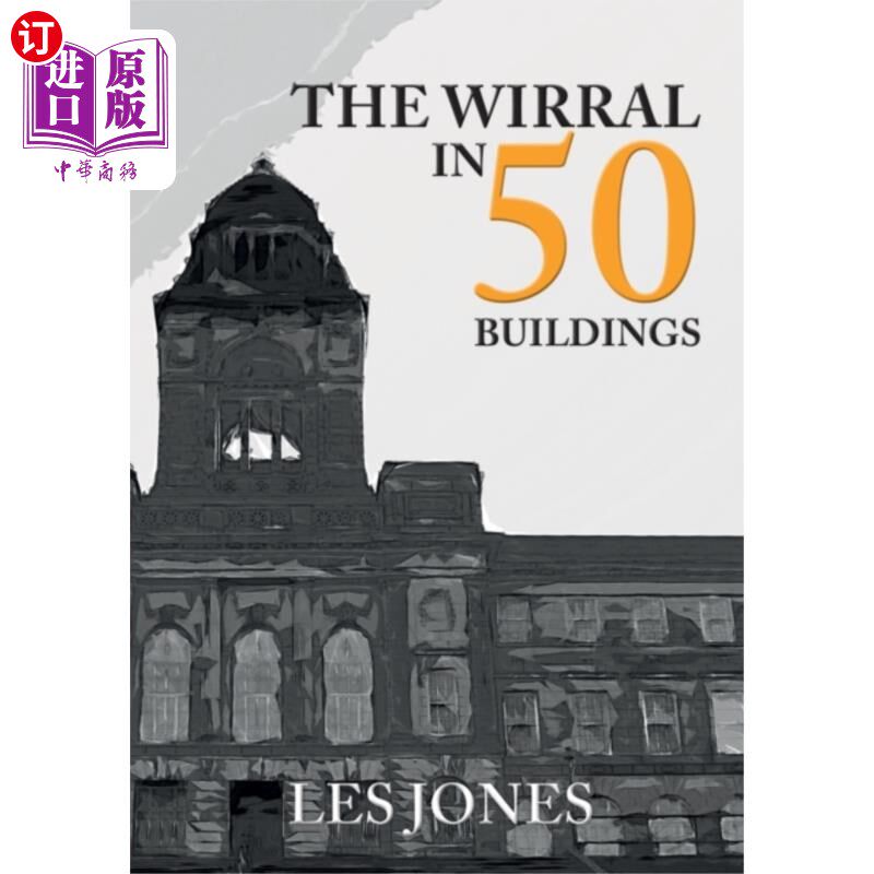 海外直订Wirral in 50 Buildings 威勒尔在50栋楼里