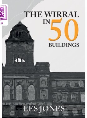 海外直订Wirral in 50 Buildings 威勒尔在50栋楼里