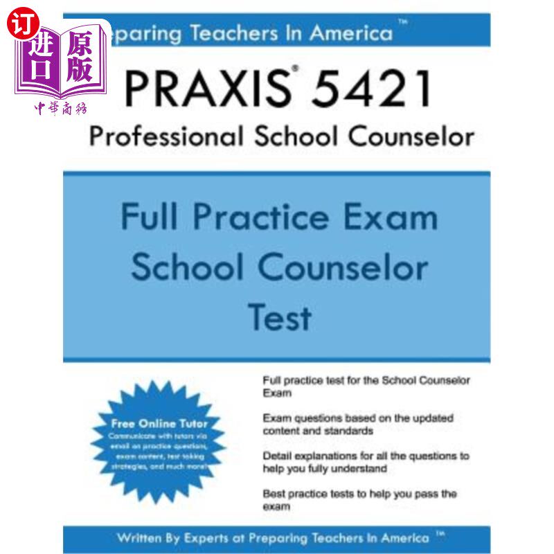 海外直订PRAXIS 5421 Professional School Counselor Praxis 5421职业学校辅导员