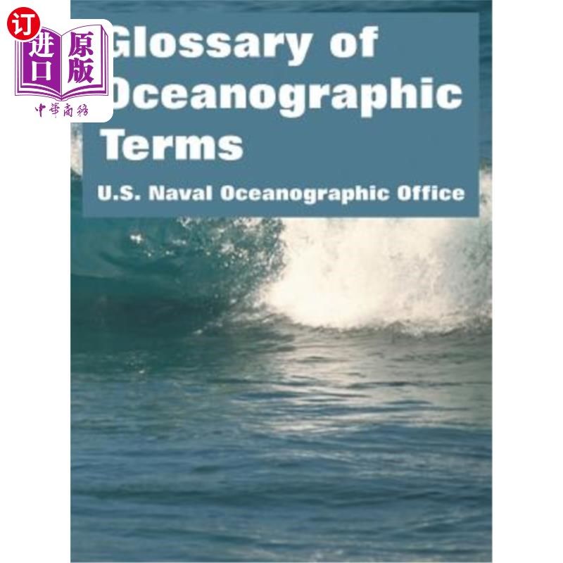 海外直订Glossary of Oceanographic Terms 海洋学术语汇编