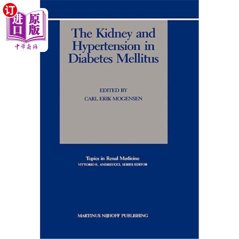 海外直订医药图书The Kidney and Hypertension in Diabetes Mellitus 糖尿病肾与高血压
