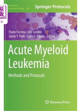 海外直订医药图书Acute Myeloid Leukemia: Methods and Protocols 急性髓系白血病:方法和协议